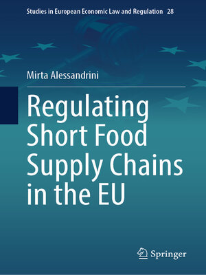 cover image of Regulating Short Food Supply Chains in the EU